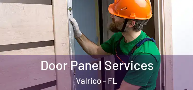 Door Panel Services Valrico - FL