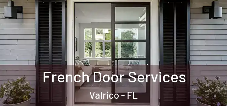 French Door Services Valrico - FL