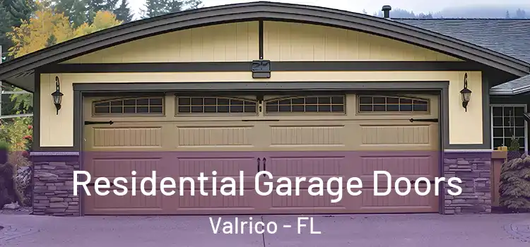  Residential Garage Doors Valrico - FL